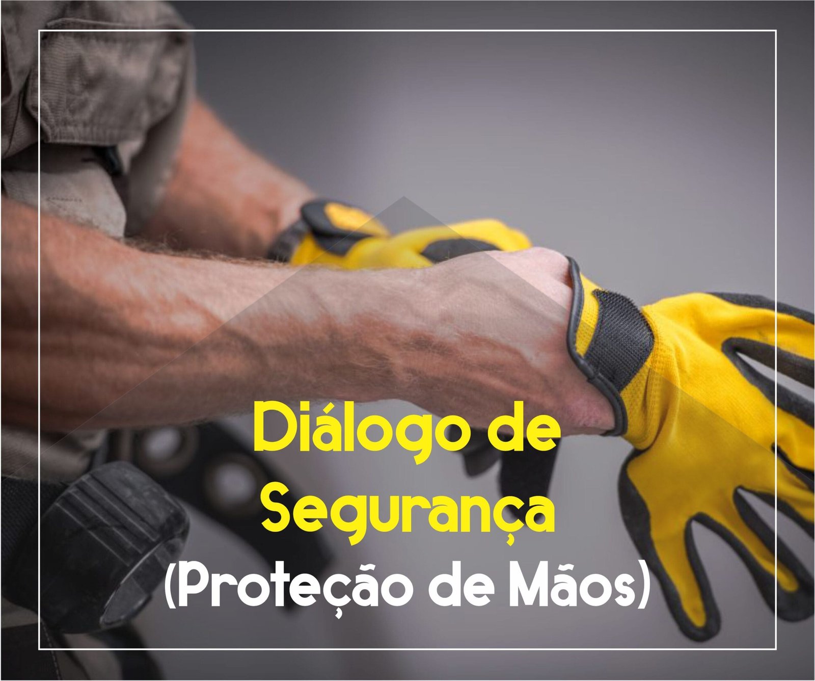 Image of Dialogo de Seguranca Protecao de Maos Novo scaled
