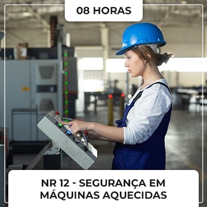 Image of NR 12 Seguranca em Maquinas Aquecidas